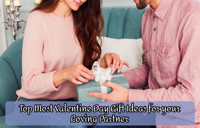 Top Most Valentine Day Gift Ideas for your Loving Partner