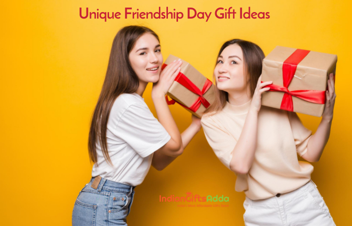 Unique Friendship Day Gift Ideas for Your Best Friend