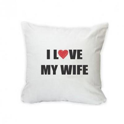 I Love My Wife